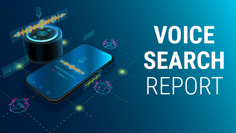 Voice search ready yet? Check now with our latest Voice Search Report - milestoneinternet.com, Milestone Inc.