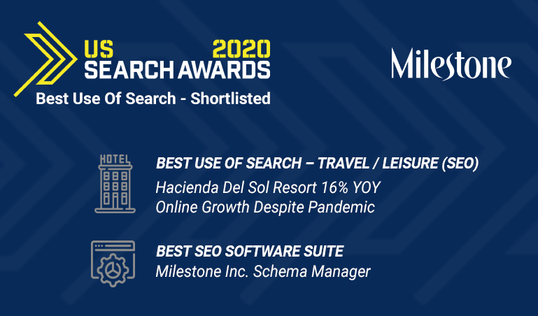 US Search Awards: Milestone Inc. shortlisted for two prestigious awards