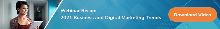 Webinar Recap: 2021 business and digital marketing trends - milestoneinternet.com, Milestone Inc.