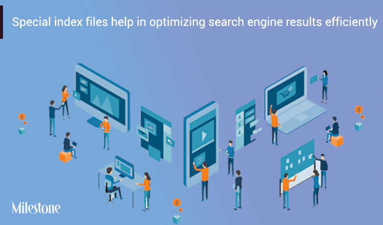 Improve universal search results and SEO by updating rich media content, sitemap, schemas, and search intent to Increases SERP Visibility – Milestone Inc.