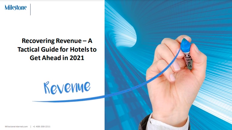 Recovering Revenue - A Tactical Guide for Hotels to Get Ahead in 2021