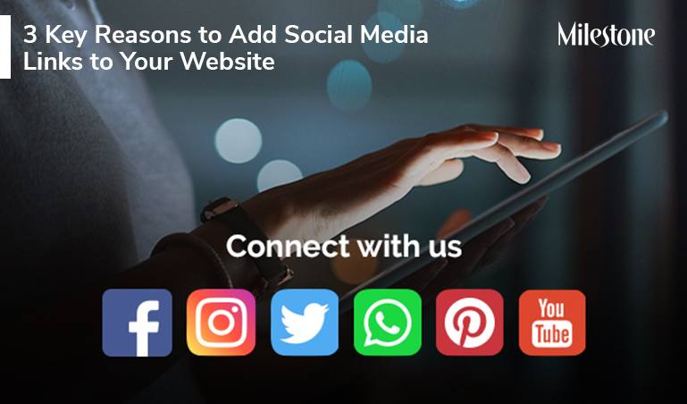3 Key Reasons to Add Social Media Links to Your Website