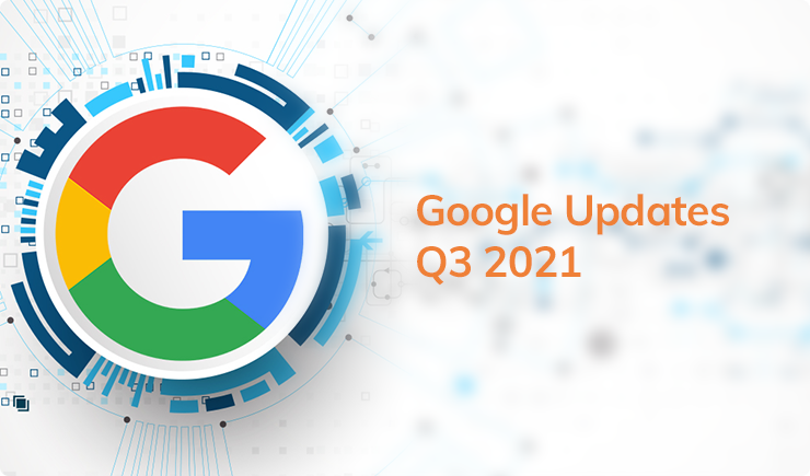 Google Updates Q3: New Features and Updates, along with Better Ad Campaign Insights