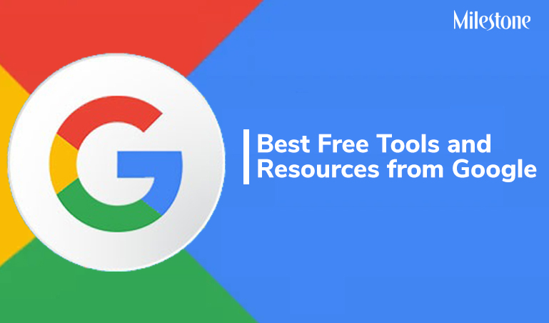 Google free tools and resources