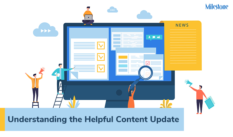 Understanding the Helpful Content Update