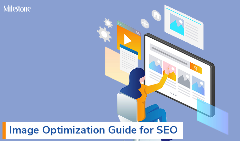 Guide to Image Optimization for SEO, Site Experience, and Accessibility
